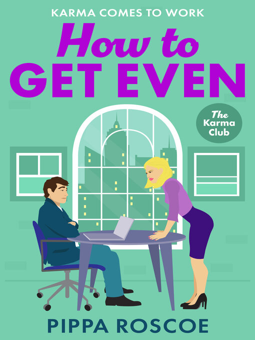 Title details for How to Get Even by Pippa Roscoe - Available